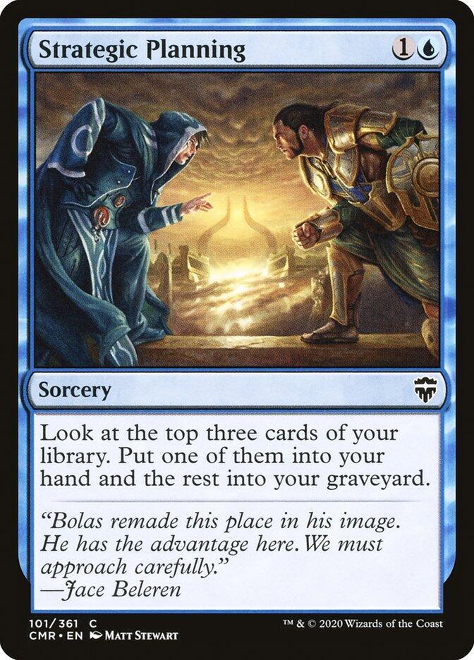 Strategic Planning 101 (Commander Legends) 