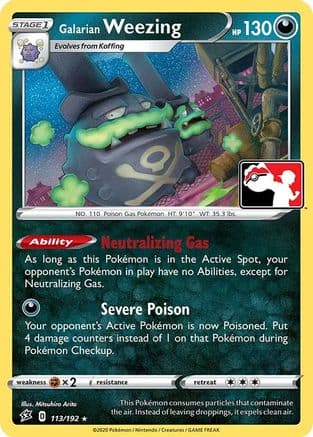 Galarian Weezing 113- Prize Pack Series Cards