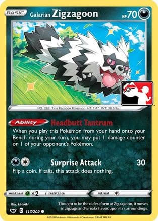 Galarian Zigzagoon 117- Prize Pack Series Cards