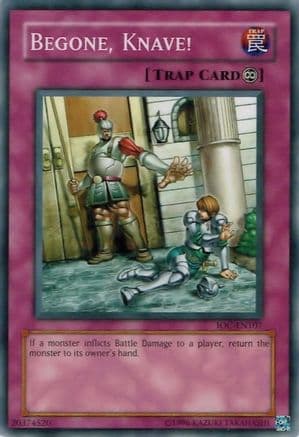 Begone, Knave! [IOC-EN107] Common