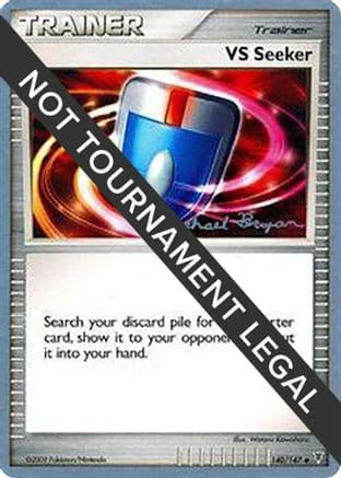 VS Seeker 2010 (Mychael Bryan) 140- World Championship Decks