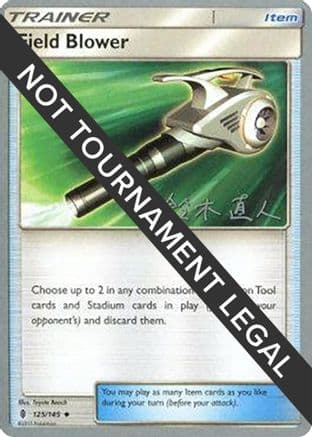 Field Blower 2017 (Naoto SuzukI) 125- World Championship Decks