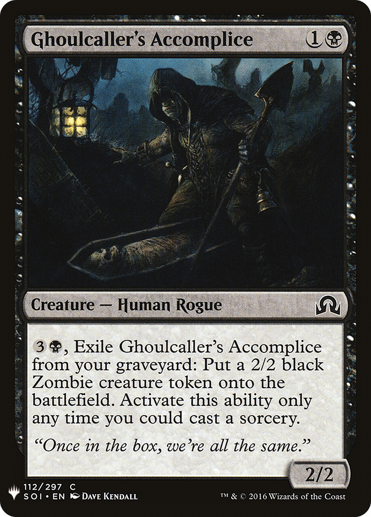Ghoulcaller's Accomplice |  (SOI-112) [The List]
