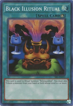 Black Illusion Ritual (25th Anniversary) [SRL-EN051] Super Rare
