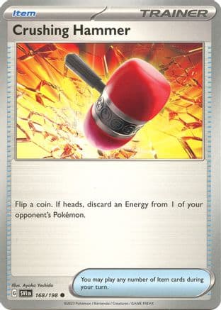Crushing Hammer 168- SV01 Scarlet & Violet Base Set Reverse Holofoil