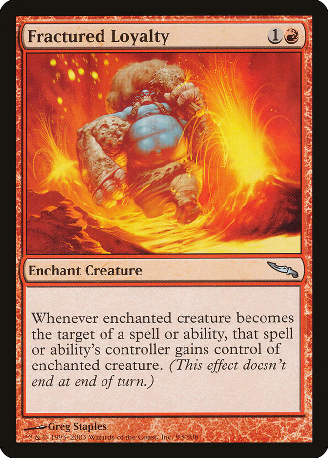 Fractured Loyalty 93/306 (Mirrodin) 