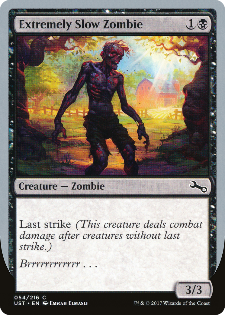 Extremely Slow Zombie ("Brrrrrrrrrrrr...") [Unstable] Foil