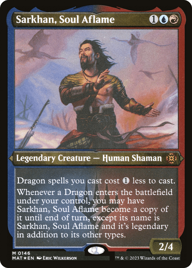 Sarkhan, Soul Aflame (MAT-146) - March of the Machine: The Aftermath Etched Foil