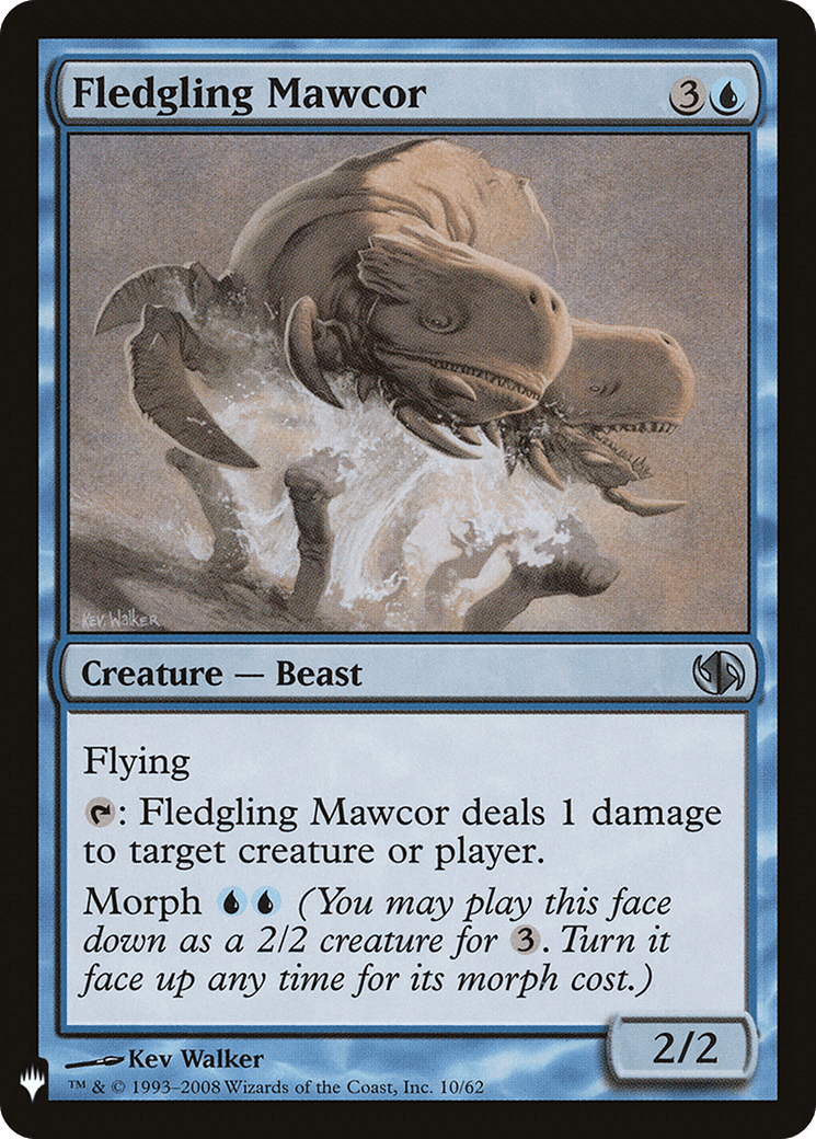 Fledgling Mawcor |  (DD2-10) [The List]