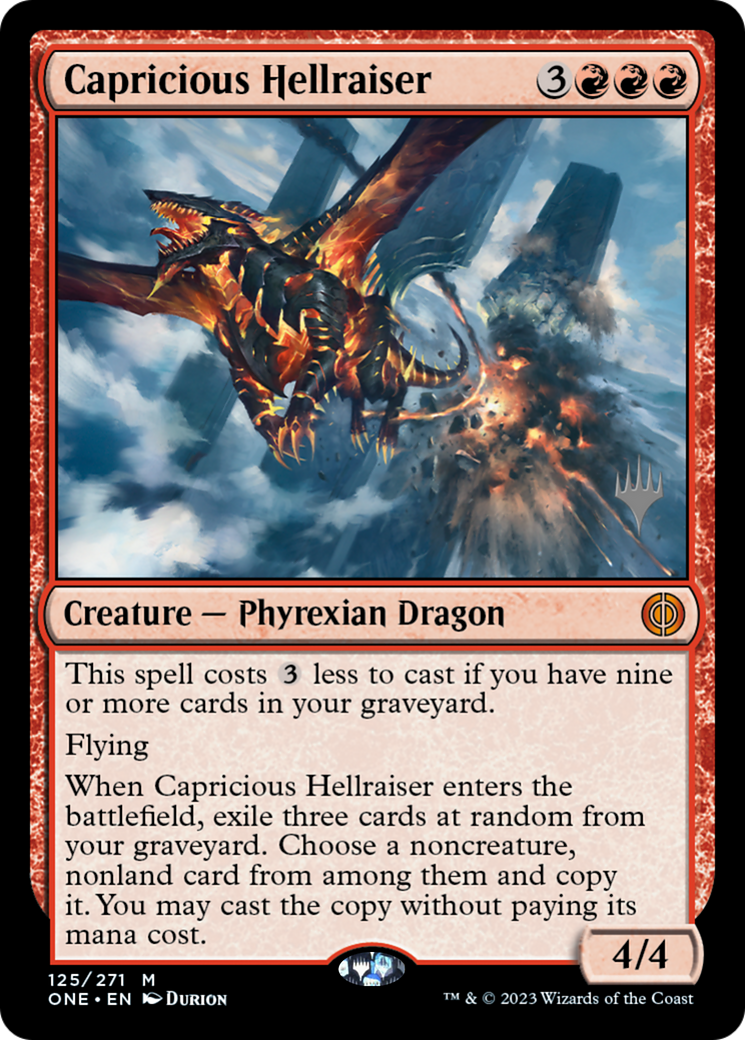 Capricious Hellraiser (Promo Pack) [Phyrexia: All Will Be One Promos] Foil