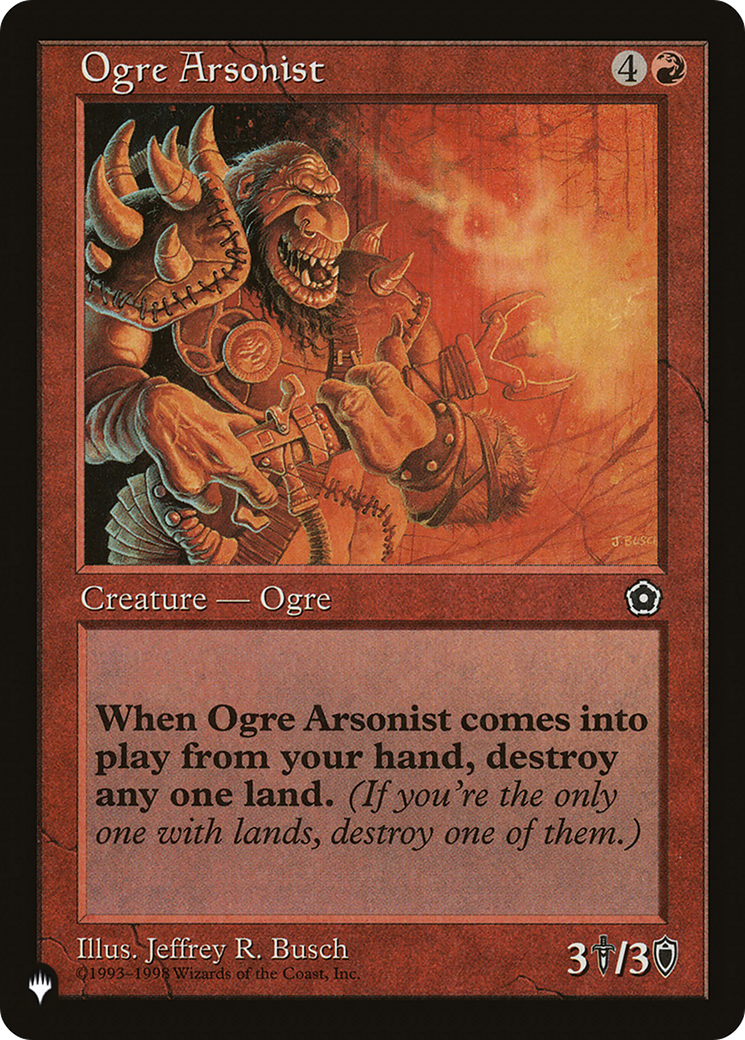 Ogre Arsonist |  (P02-110) [The List]
