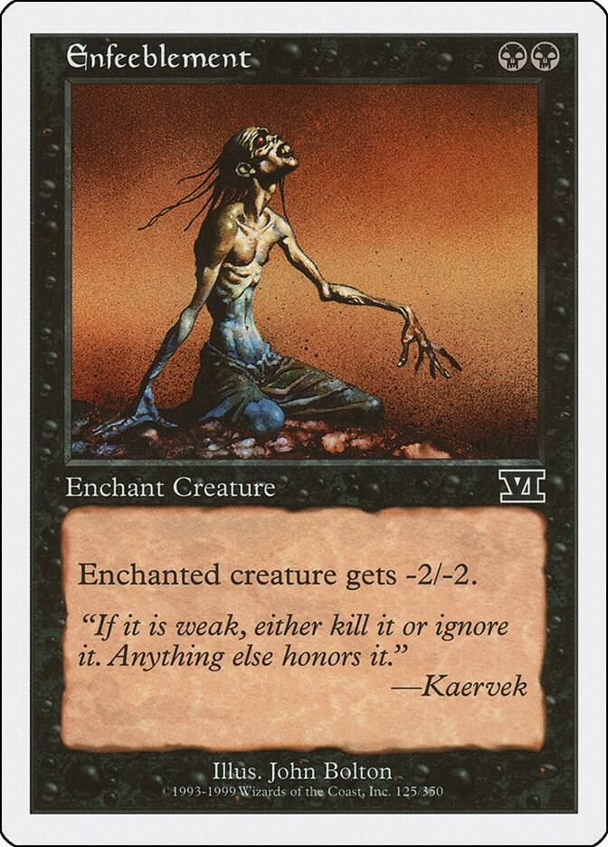 Enfeeblement 125/350 (Classic Sixth Edition) 