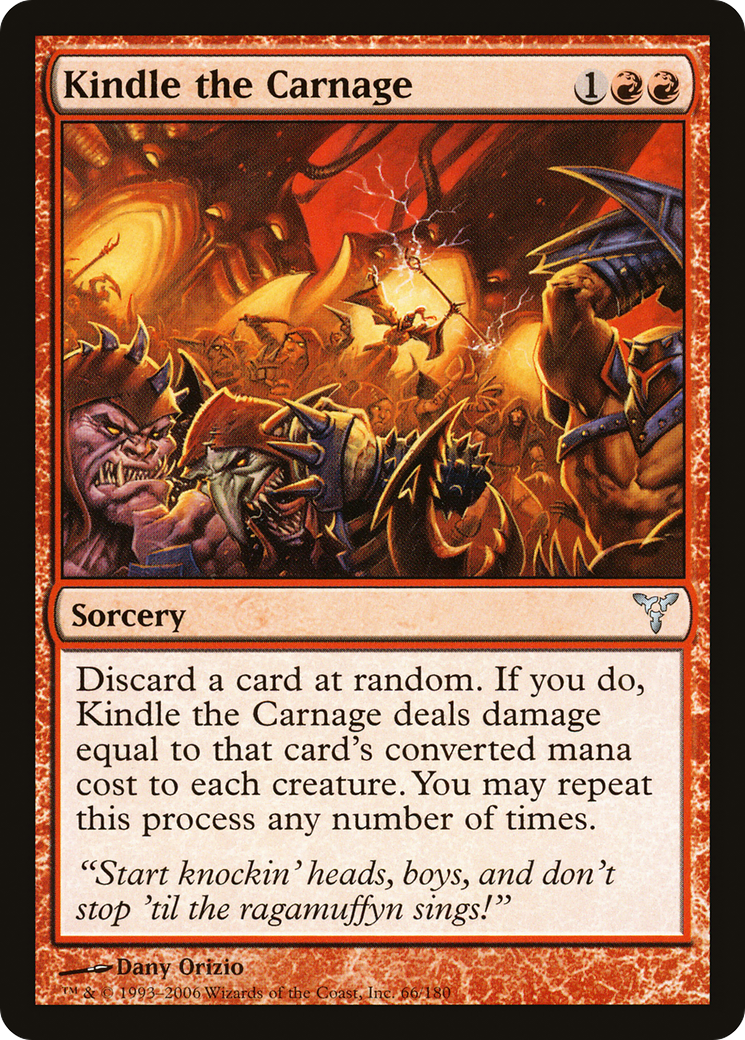 Kindle the Carnage [Dissension] Foil