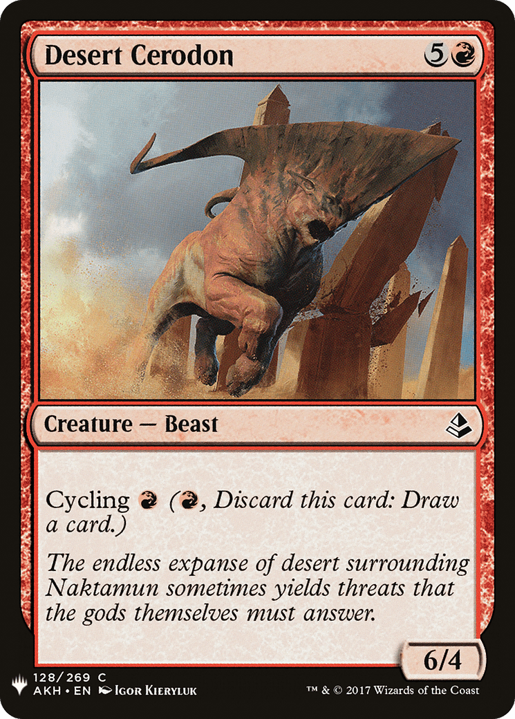Desert Cerodon |  (AKH-128) [The List]