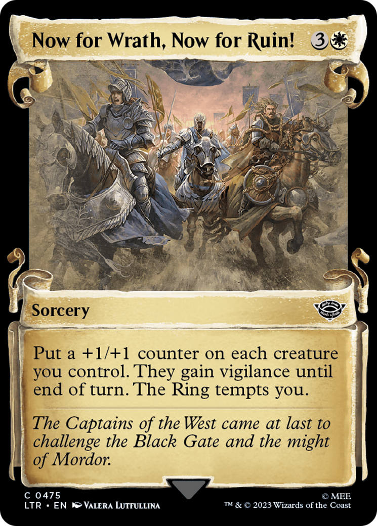 Now for Wrath, Now for Ruin! [The Lord of the Rings: Tales of Middle-Earth Showcase Scrolls] Foil