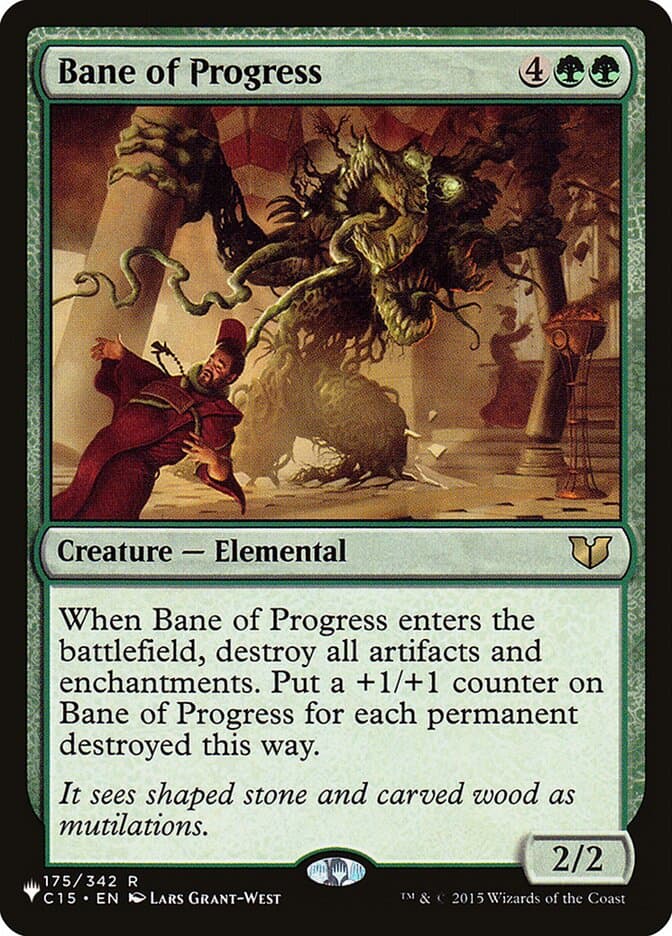 Bane of Progress |  (C15-175) [The List]