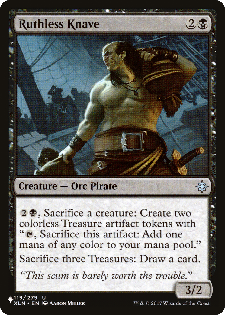 Ruthless Knave |  (XLN-119) [The List]