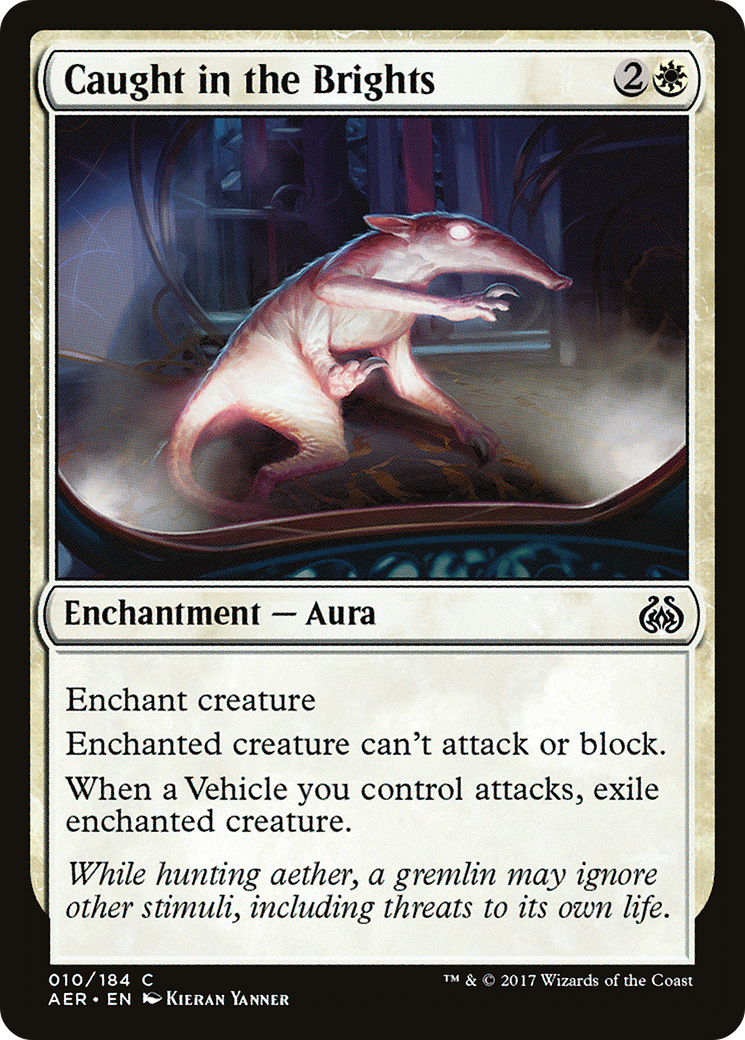 Caught in the Brights [Aether Revolt] Foil