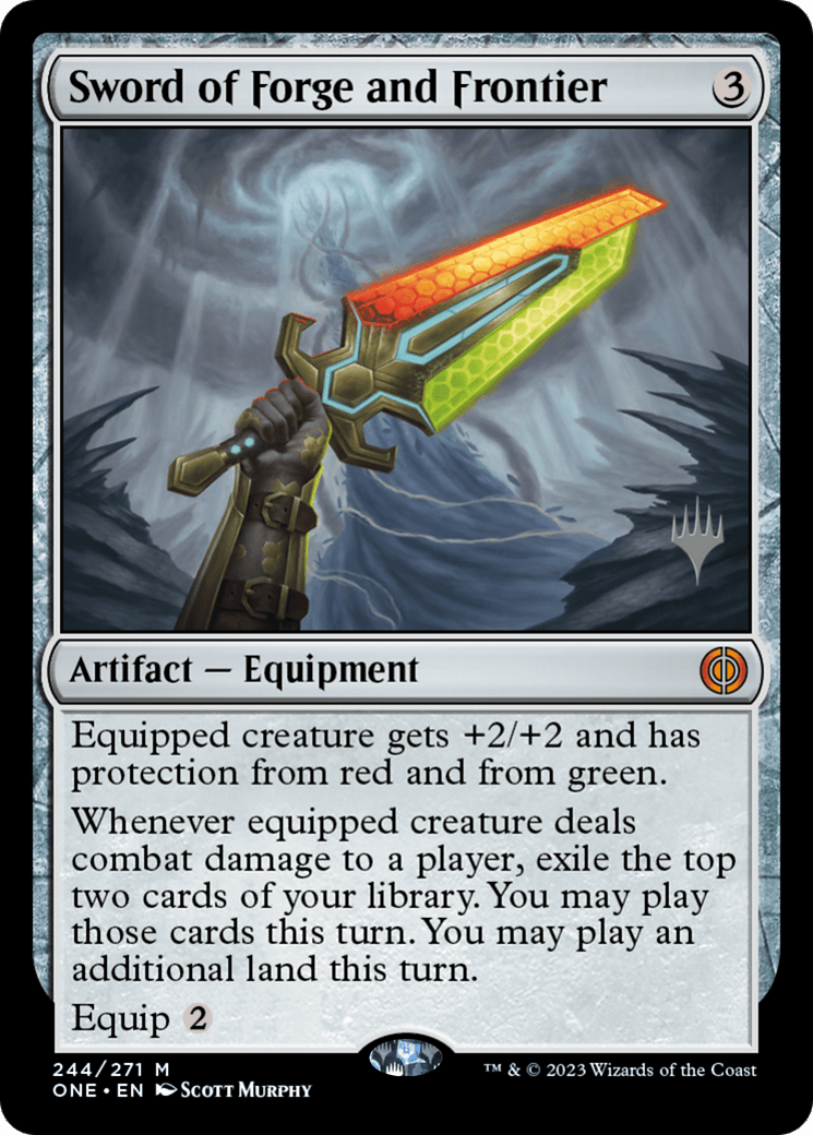 Sword of Forge and Frontier (Promo Pack) [Phyrexia: All Will Be One Promos] Foil