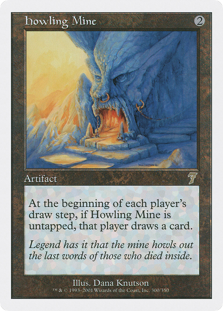 Howling Mine [Seventh Edition] Foil