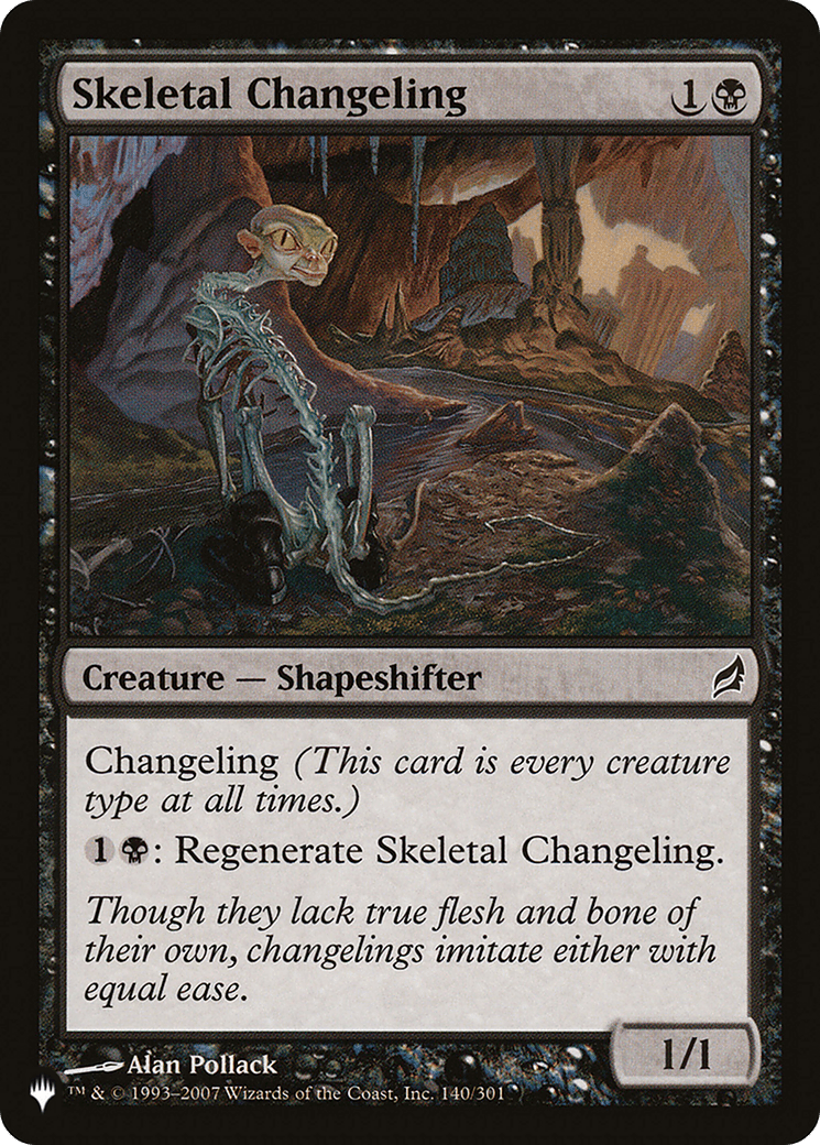 Skeletal Changeling |  (LRW-140) [The List]
