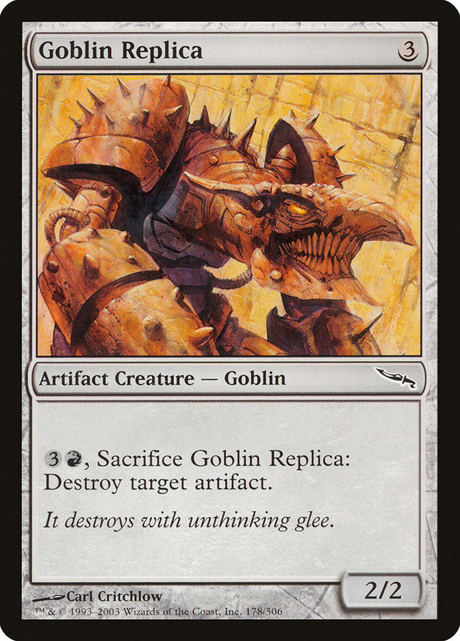 Goblin Replica 178/306 (Mirrodin) 