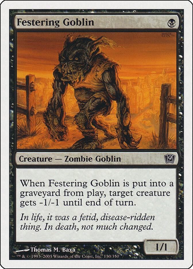 Festering Goblin 130/350 (9th Edition) 