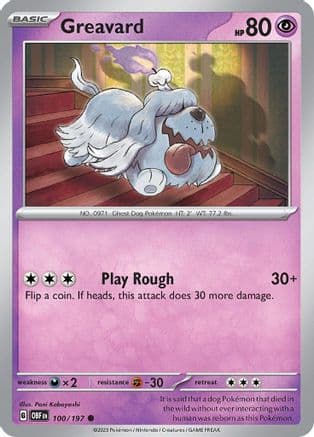 Greavard 100/197 - SV03 Obsidian Flames Reverse Holofoil