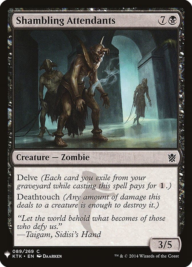 Shambling Attendants |  (KTK-89) [The List]