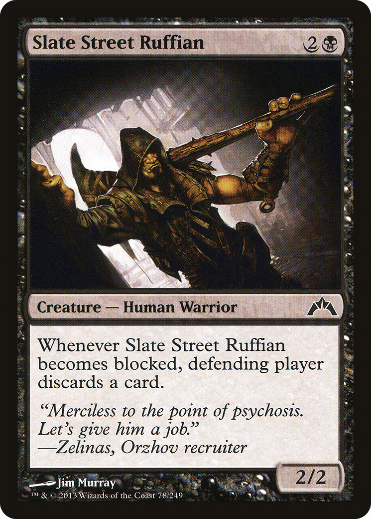 Slate Street Ruffian [Gatecrash] Foil