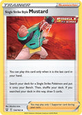 Single Strike Style Mustard 134/163 (SWSH05: Battle Styles) 