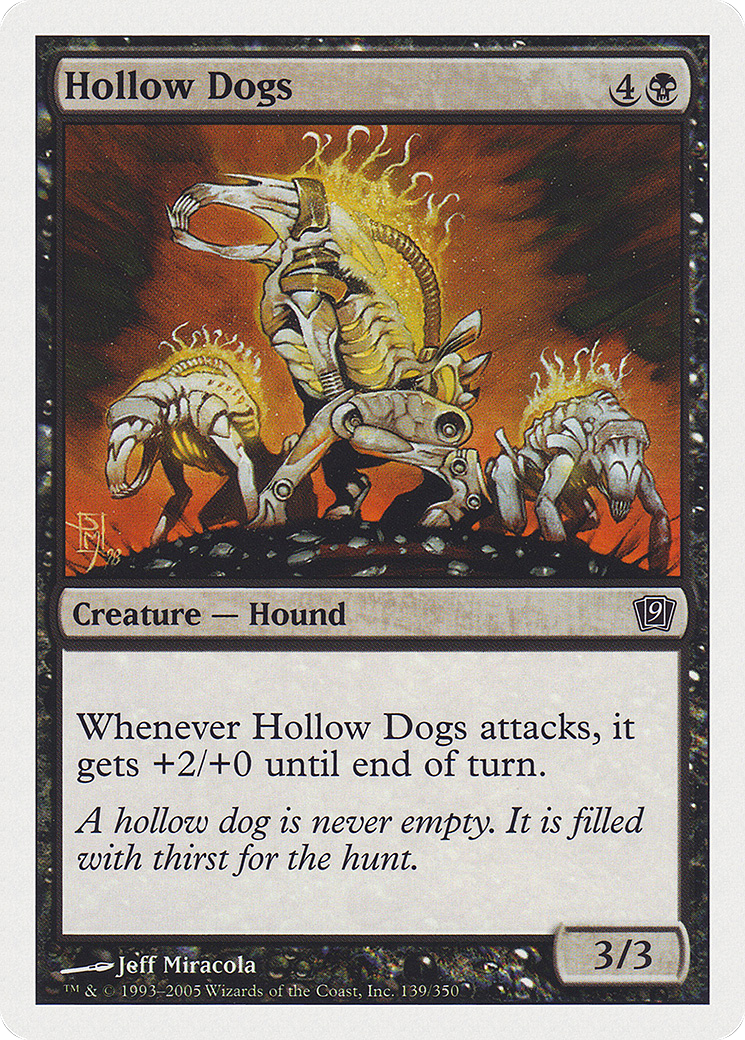 Hollow Dogs [Ninth Edition] Foil