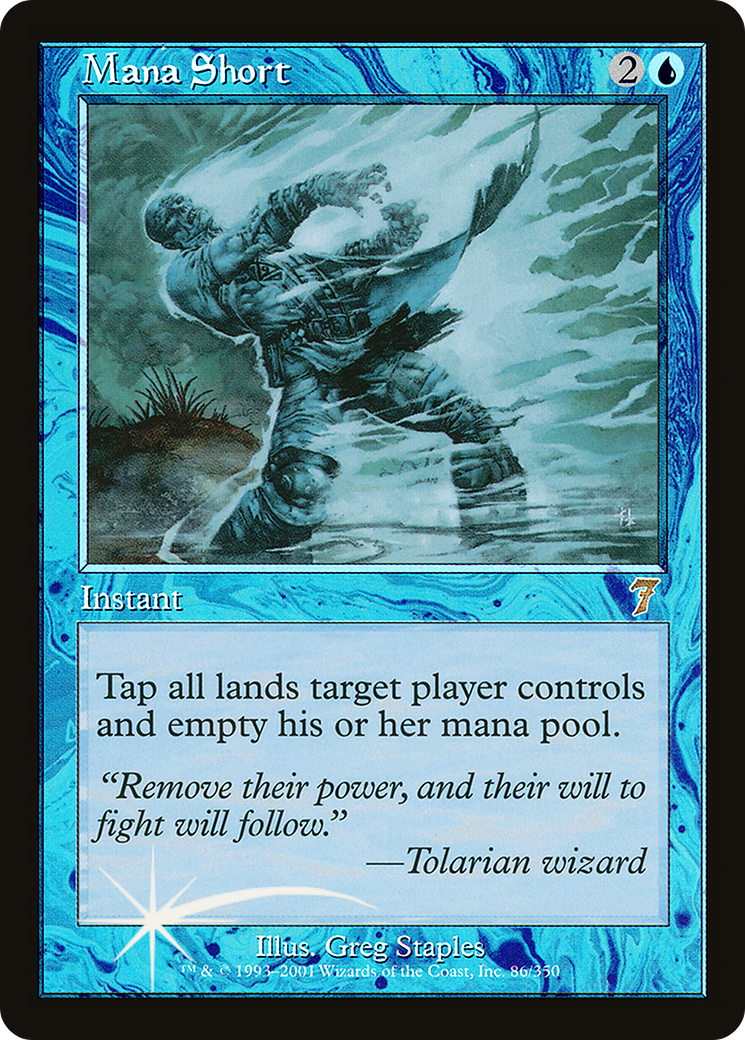 Mana Short [Seventh Edition] Foil