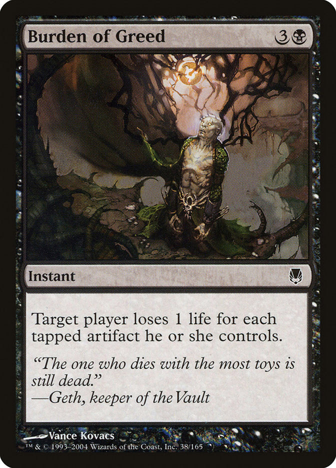 Burden of Greed 38/165 (Darksteel) 