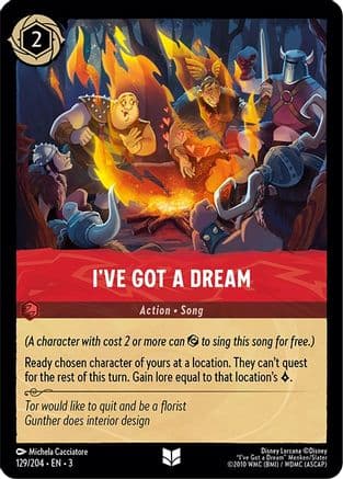 I've Got a Dream (129/204) [Into the Inklands] Cold Foil