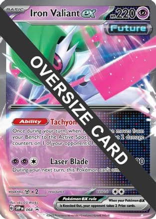 Iron Valiant ex 068- Jumbo Cards Holofoil