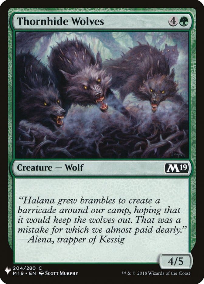 Thornhide Wolves |  (M19-204) [The List]