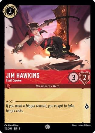 Jim Hawkins - Thrill Seeker (110/204) [Into the Inklands] Cold Foil