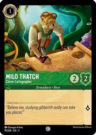 Milo Thatch - Clever Cartographer (79/204) [Into the Inklands] Cold Foil