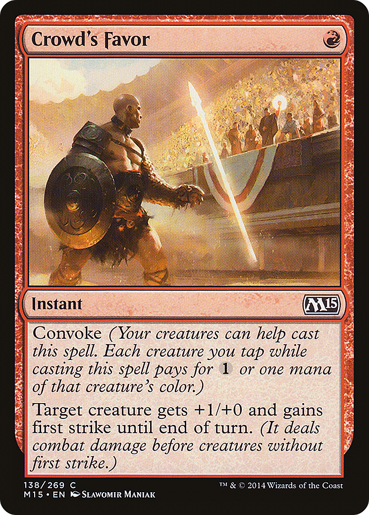 Crowd's Favor [Magic 2015] Foil