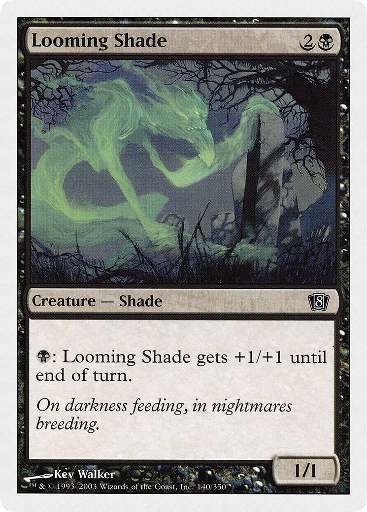 Looming Shade [Eighth Edition] Foil