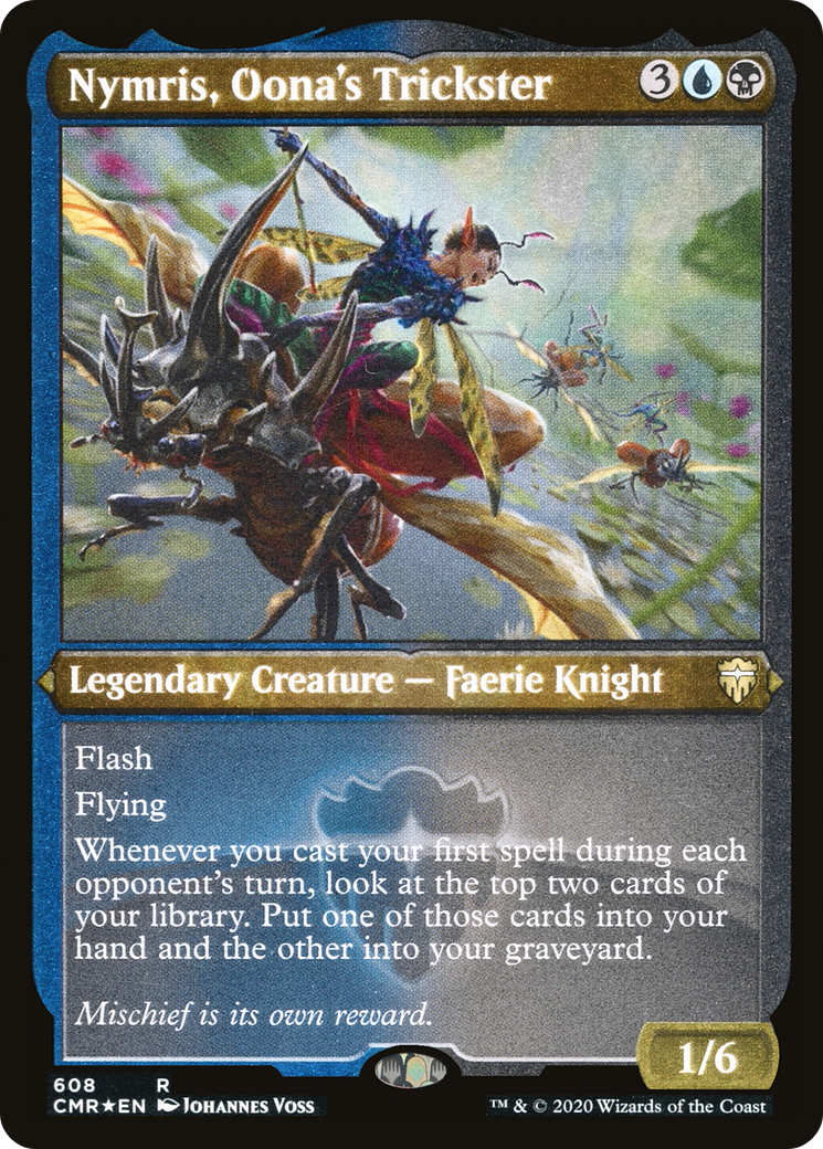 Nymris, Oona's Trickster (608) [Commander Legends]  Foil