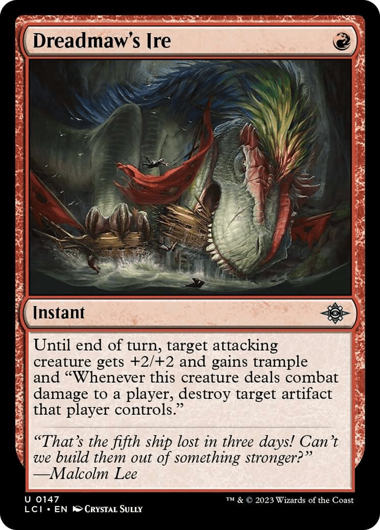 Dreadmaw's Ire [The Lost Caverns of Ixalan] Foil