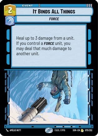It Binds All Things |  (075/252)  [Spark of Rebellion]