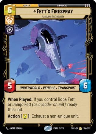 Fett's Firespray - Pursuing the Bounty | Foil (184/252)  [Spark of Rebellion]