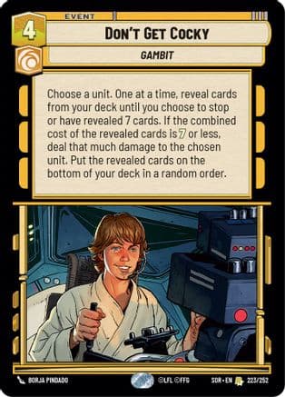 Don't Get Cocky |  (223/252)  [Spark of Rebellion]