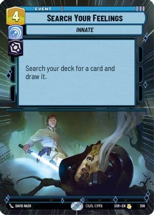 Search Your Feelings (Hyperspace) | Foil (308)  [Spark of Rebellion]