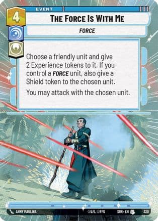 The Force is With Me (Hyperspace) | Foil (320)  [Spark of Rebellion]