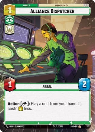 Alliance Dispatcher (Hyperspace) |  (357)  [Spark of Rebellion]