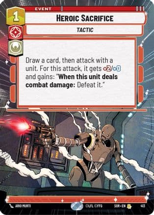 Heroic Sacrifice (Hyperspace) | Foil (413)  [Spark of Rebellion]